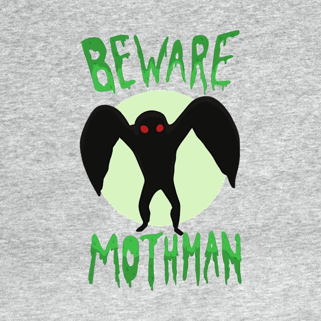 Beware Mothman by YipeeKaiYay